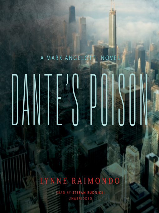 Title details for Dante's Poison by Lynne Raimondo - Available